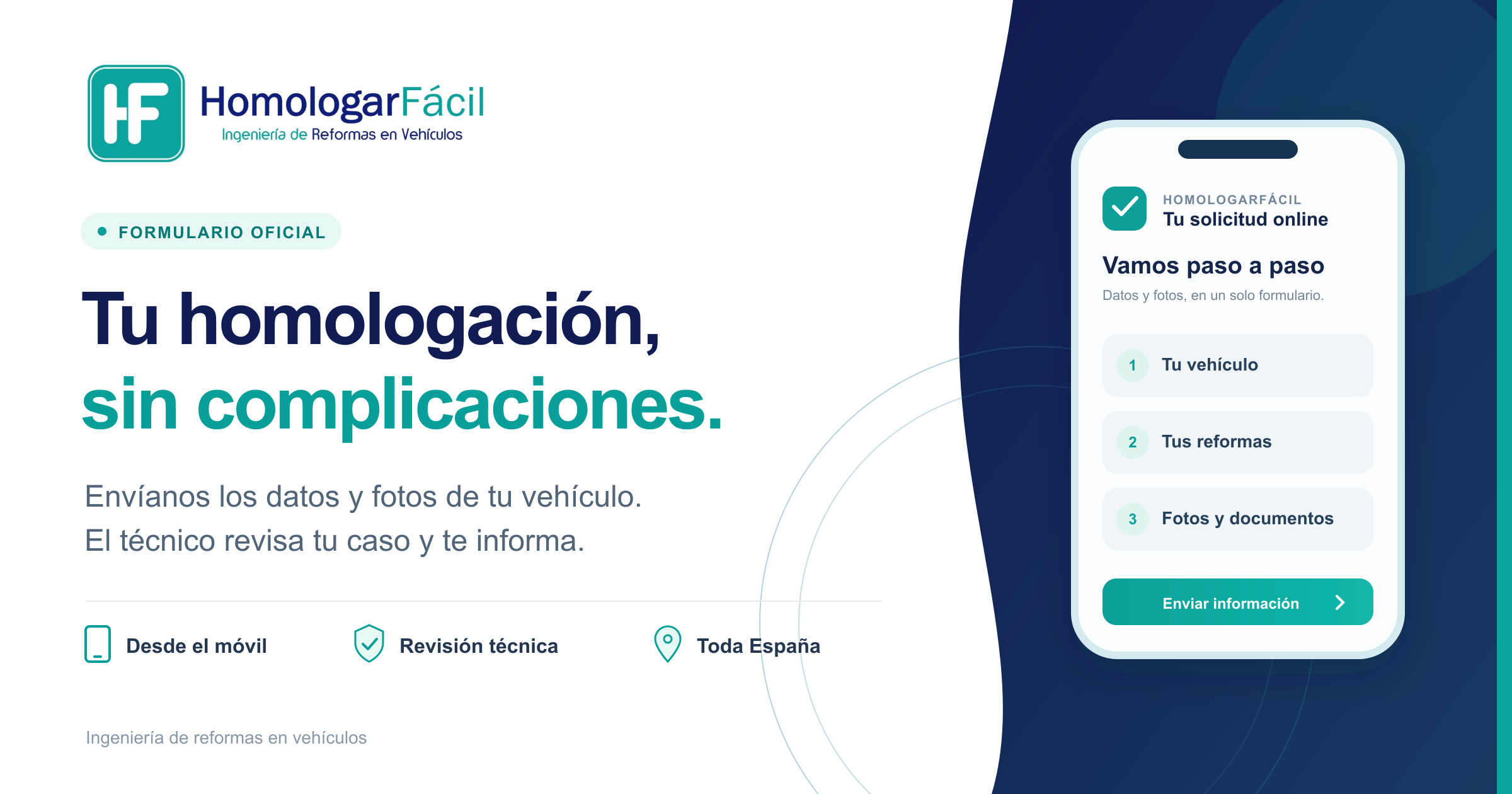 Tu homologación, sin complicaciones.